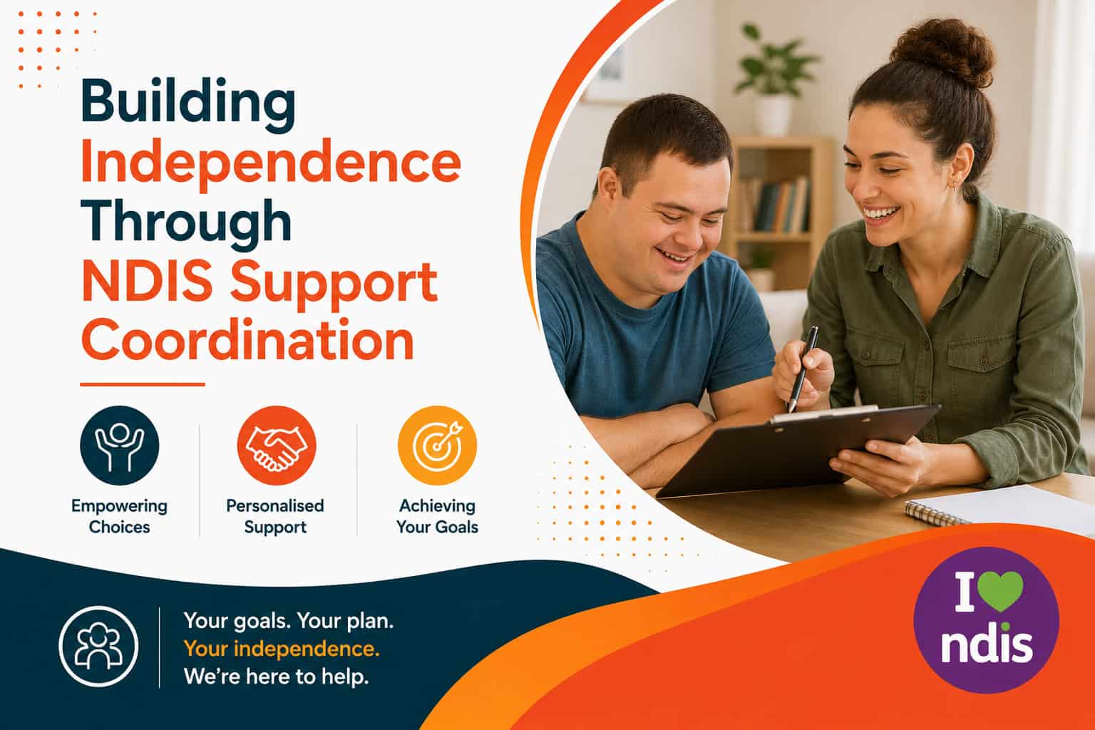 Building Independence Through NDIS Support Coordination