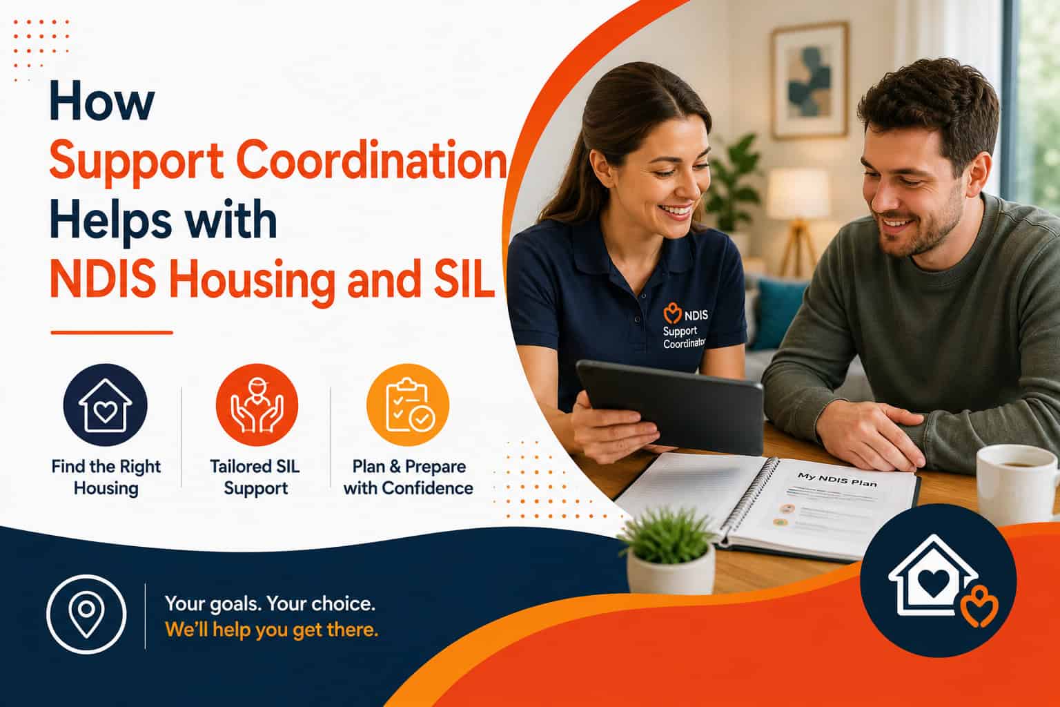 How Support Coordination Helps with NDIS Housing and SIL